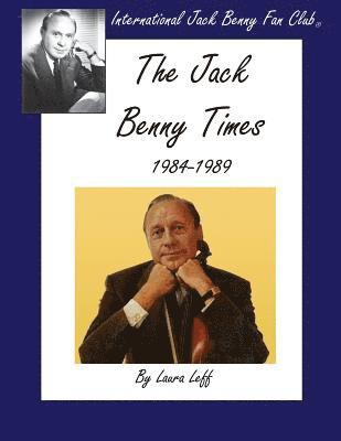 bokomslag The Jack Benny Times 1984-1989