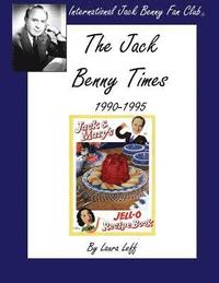 bokomslag The Jack Benny Times 1990-1995