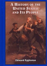bokomslag A History of the United States and Its People