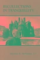 Maurice B. McNamee - Recollections in Tranquility, Häftad