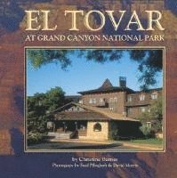 Christine Barnes - El Tovar, Inbunden