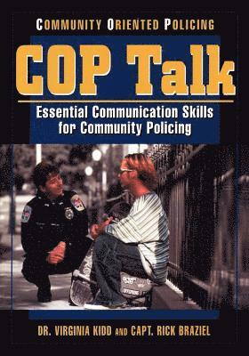 Virginia Kidd, Rick Braziel, Dr. Virginia Kidd, Capt. Rick Braziel - COP Talk, Häftad