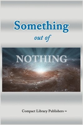 Something Out of Nothing 1