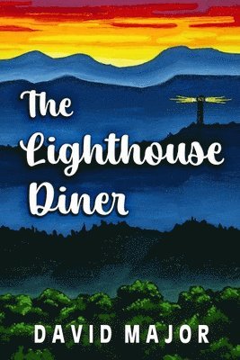 The Lighthouse Diner 1