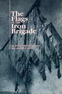 bokomslag Flags of the Iron Brigade