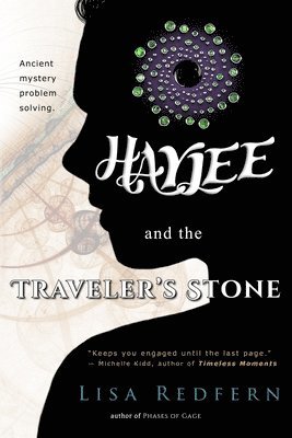 bokomslag Haylee and the Traveler's Stone: an illustrated, paranormal, adventure