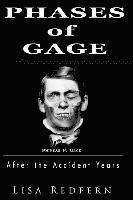 bokomslag Phases of Gage: After the Accident Years