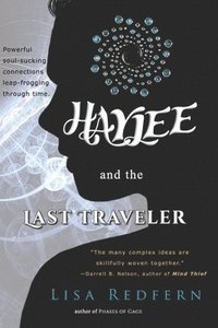 bokomslag Haylee and the Last Traveler: a paranormal romance