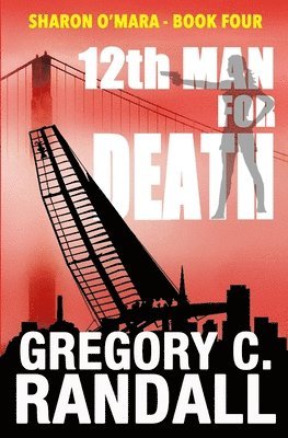 Gregory C Randall - 12th Man For Death, Häftad