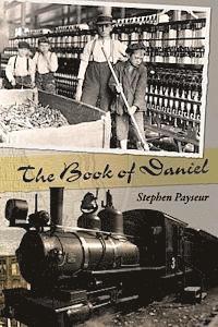 Stephen Payseur - The Book of Daniel, Häftad