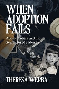 bokomslag When Adoption Fails