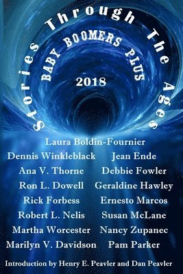 Stories Through The Ages Baby Boomers Plus 2018, Häftad