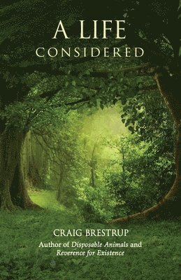 A Life Considered 1