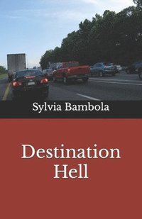 bokomslag Destination Hell