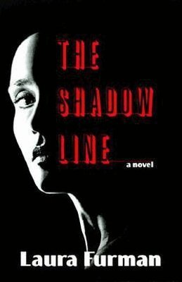 Laura Furman - Shadow Line, Häftad