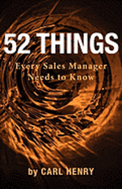 bokomslag 52 Things Every Sales Manager Needs to Know