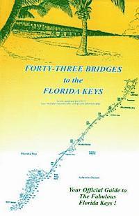 43 Bridges to the Florida Keys 1