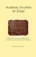 Academic Freedom on Trial