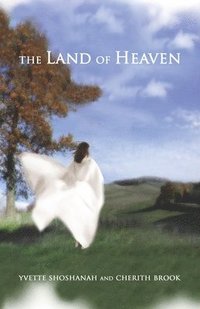 bokomslag The Land of Heaven