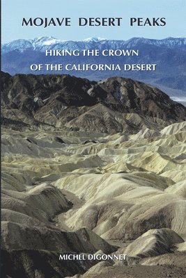 Michel Digonnet - Mojave Desert Peaks, Häftad