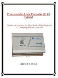 bokomslag Programmable Logic Controller (PLC) Tutorial