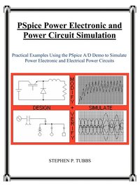 bokomslag PSpice Power Electronic and Power Circuit Simulation