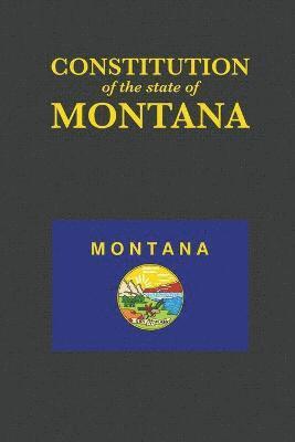 bokomslag The Constitution of the State of Montana