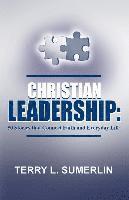 bokomslag Christian Leadership: 50 Stories That Connect Faith and Everyday Life