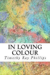 bokomslag In Loving Colour