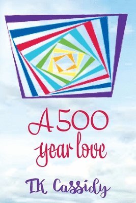 Cassidy - 500 Year Love, Häftad