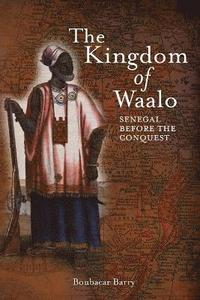 bokomslag The Kingdom of Waalo