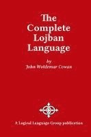 bokomslag The Complete Lojban Language