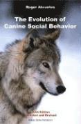 bokomslag The Evolution of Canine Social Behavior