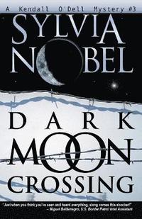 bokomslag Dark Moon Crossing