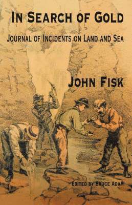 John Fisk - In Search of Gold, Häftad