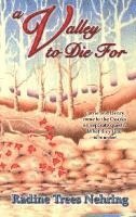 Valley to Die For
