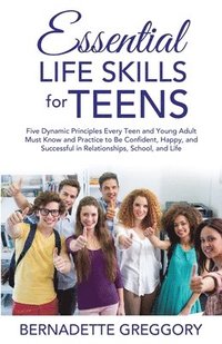 bokomslag Essential Life Skills for Teens