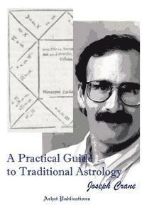 bokomslag A Practical Guide to Traditional Astrology
