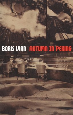 Boris Vian - Autumn in Peking, Häftad