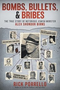 bokomslag Bombs, Bullets, and Bribes