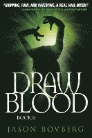 Jason Bovberg - Draw Blood, Häftad
