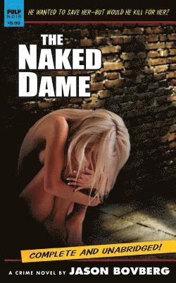 bokomslag The Naked Dame