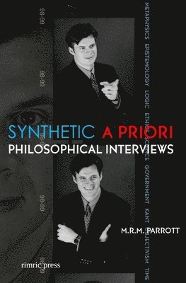 M R M Parrott, M. R. M. Parrott, M.R.M. Parrott - Synthetic A Priori, Häftad