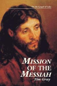 bokomslag Mission of the Messiah
