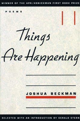 Joshua Beckman - Things are Happening, Inbunden