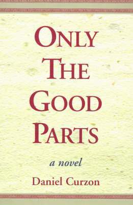 Only the Good Parts 1