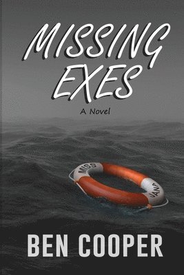 bokomslag Missing Exes