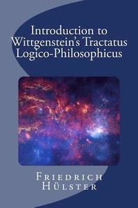bokomslag Introduction to Wittgenstein's Tractatus Logico-Philosophicus