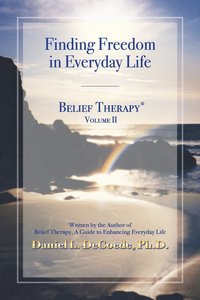 bokomslag Belief Therapy Volume II