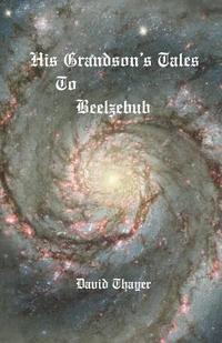 bokomslag His Grandson's Tales to Beelzebub